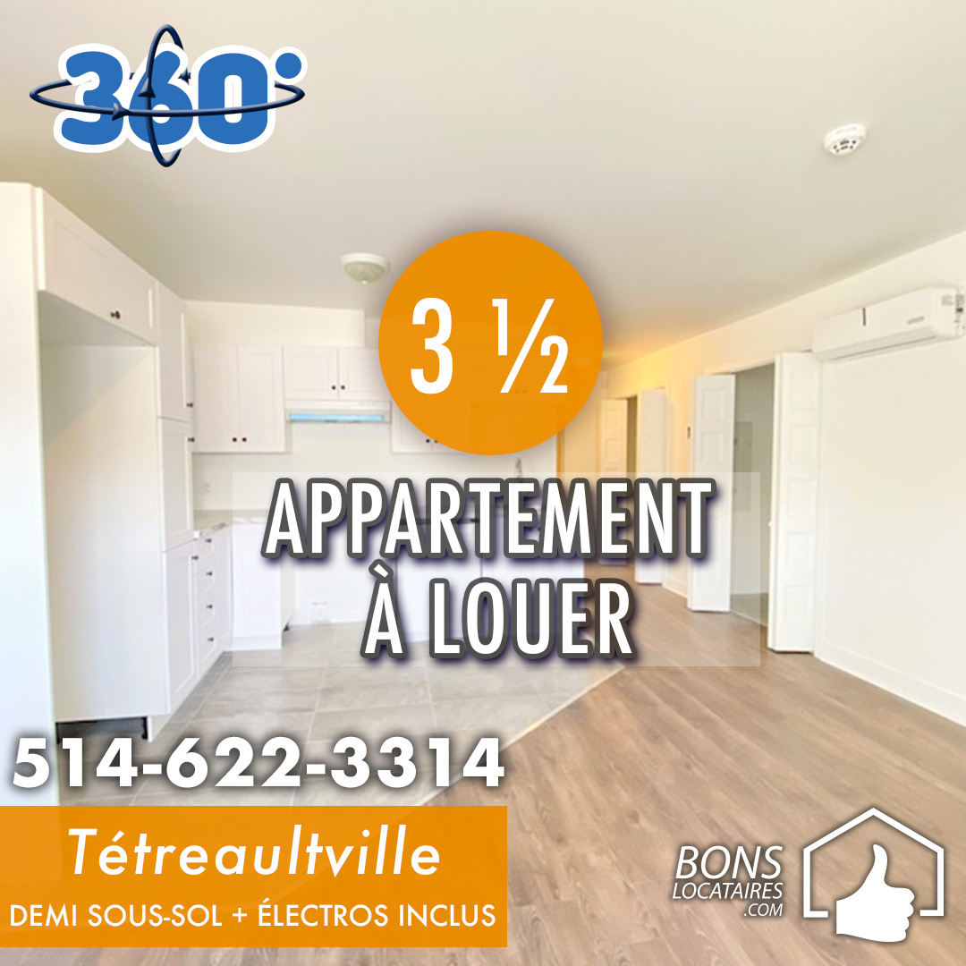 Appartement à louer Tétreaultville Bons Locataires